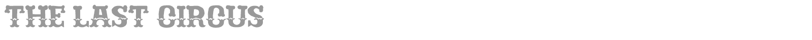 The Last Circus font preview